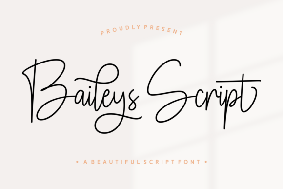 Baileys Script: Elegant Typography for Special Designs