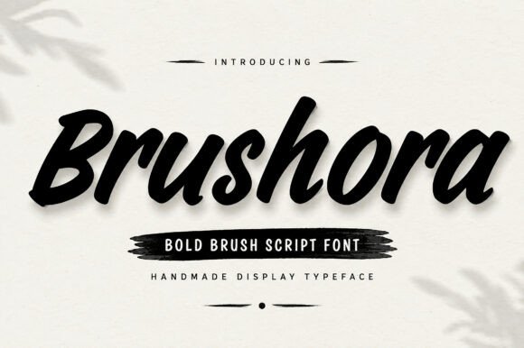 Brushora: Bold Brush Script for Modern Design