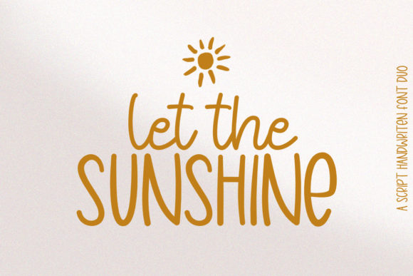 Let the Sunshine: A Perfect Font Pairing
